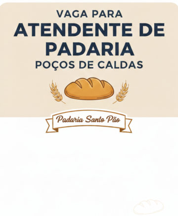 VAGA PARA ATENDENTE DE PADARIA – POÇOS DE CALDAS
