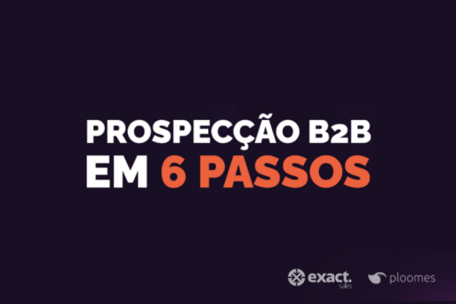 Prospecção B2B em 6 passos