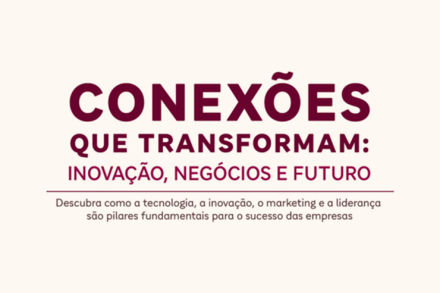 Conexões que transformam