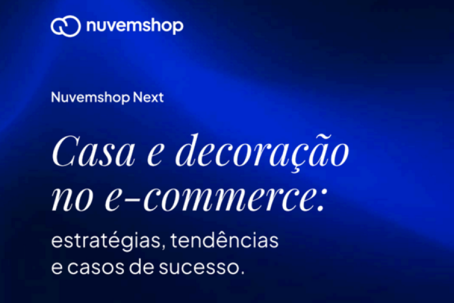 Casa e decoração no e-commerce