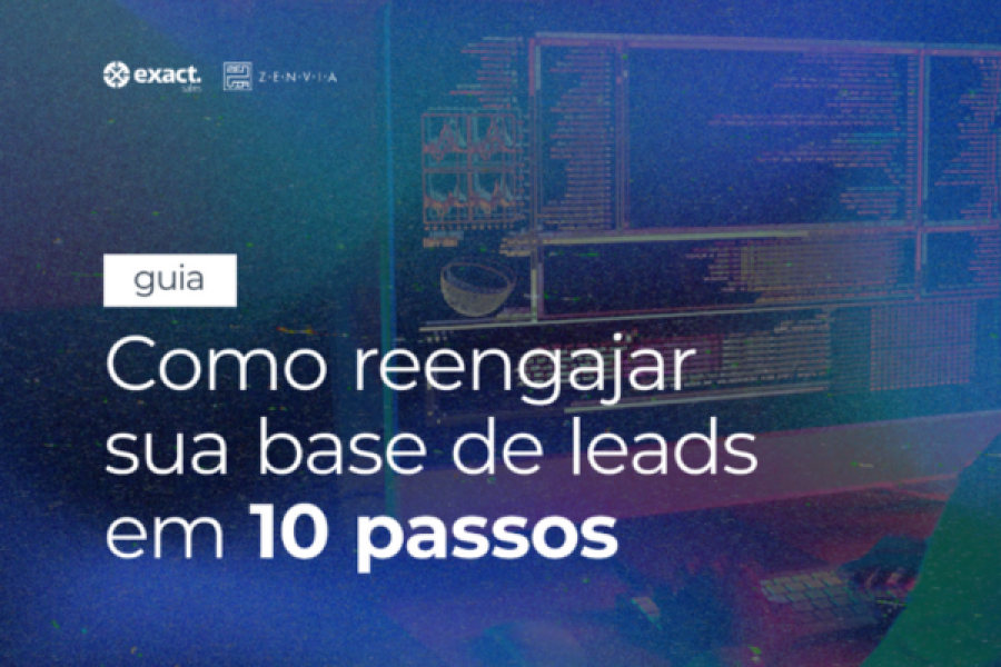 Como reengajar sua base de leads  em 10 passos